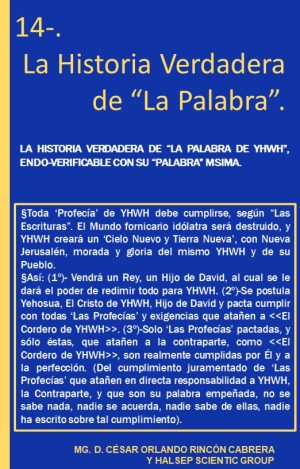 14-. La Historia Verdadera de La Palabra.
