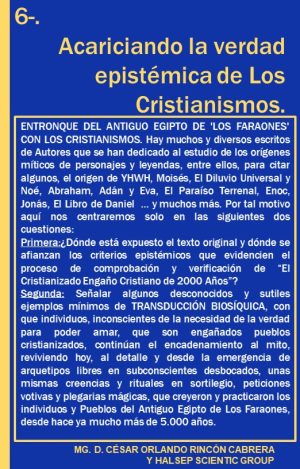 6. Acariciando la verdad epistémica de Los Cristianismos